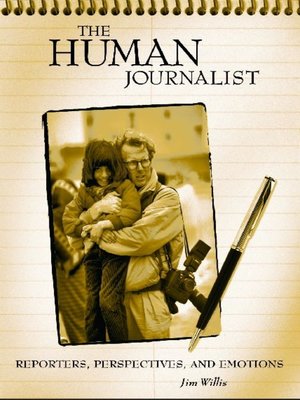cover image of The Human Journalist
